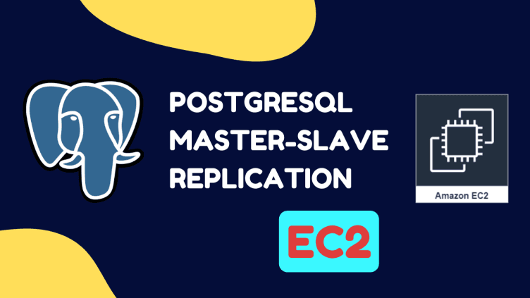 Postgresql Master-Slave Replication Setup On EC2
